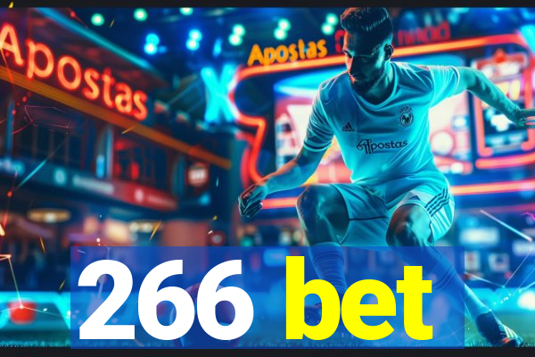 266 bet